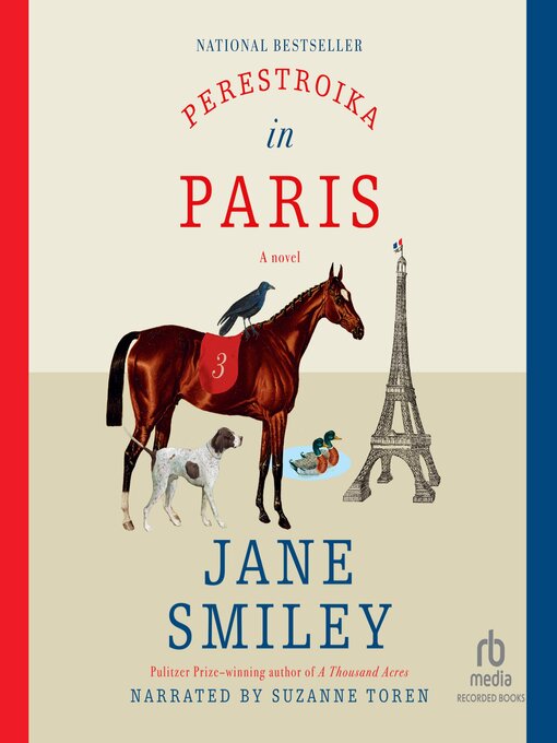 Title details for Perestroika in Paris by Jane Smiley - Wait list
